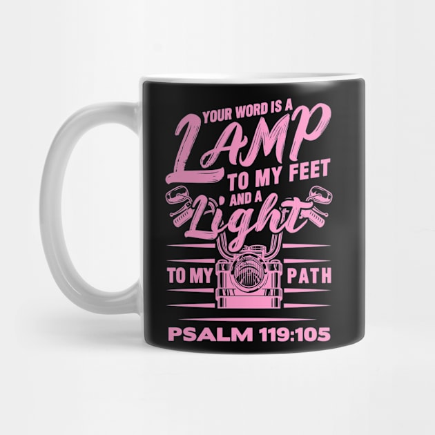 Psalm 119:105 Your Word Is A Lamp To My Feet And A Light To My Path by Plushism